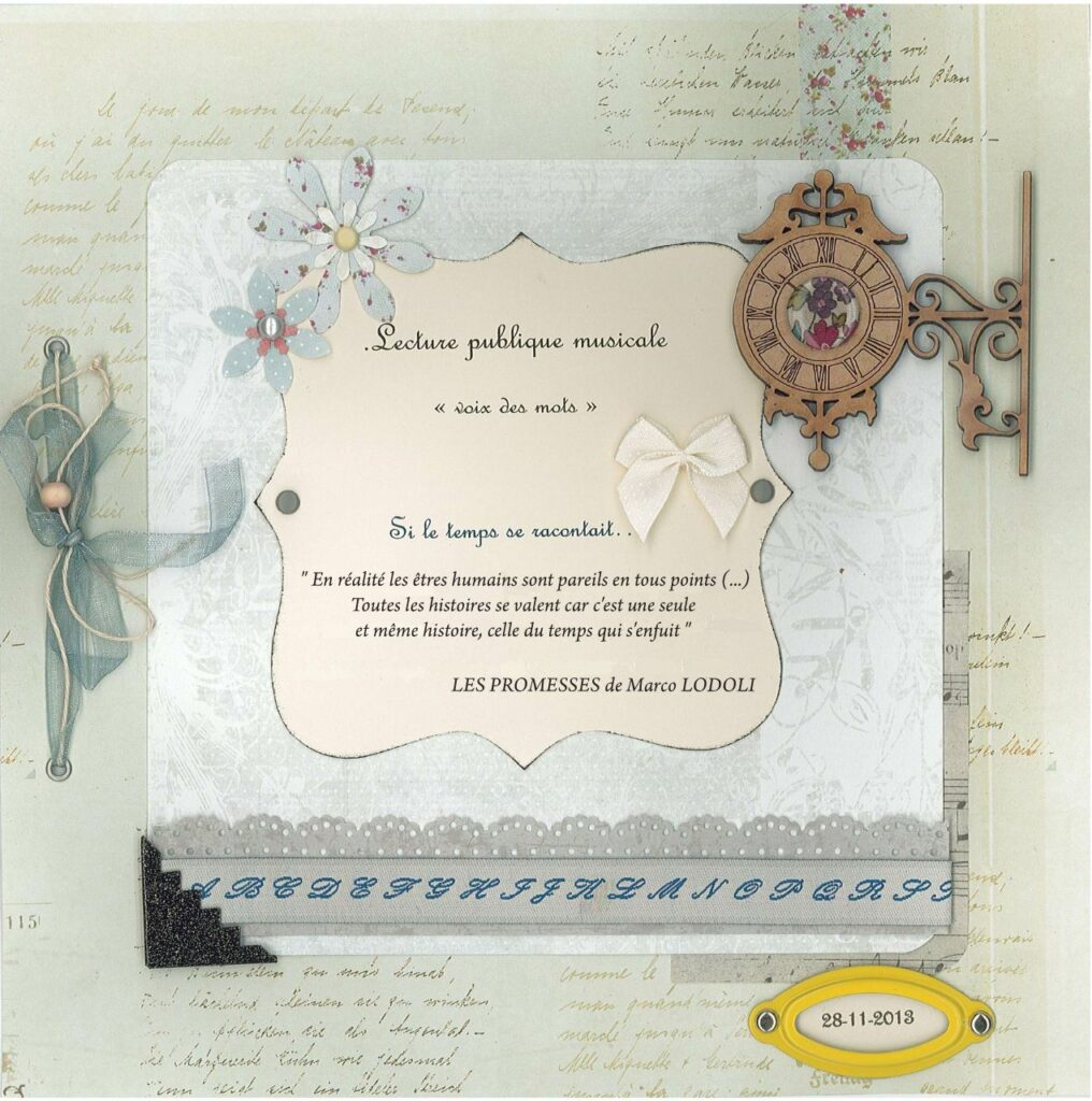 Illustration du recueil « voix des mots » "Si le temps se racontait…" présenté lors de la lecture publique musicale. L’image montre une mise en page décorative avec fleurs, rubans et horloge ancienne, accompagnée d’un extrait littéraire sur le temps. Ce recueil symbolise le travail mené en atelier avant la montée sur scène des participants.